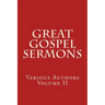 Great Gospel Sermons: Various Authors (Contemporary)