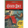Cocked Dice: The Complete Cases of Daffy Dill, Volume 1