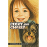 Becky and Charly