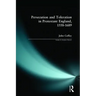 Persecution and Toleration in Protestant England 1558-1689