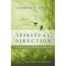 Spiritual Direction: A Guide to Giving & Receiving Direction