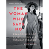 The Woman Who Says No: Françoise Gilot on Her Life with and Without Picasso