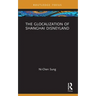 The Glocalization of Shanghai Disneyland