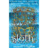 Sloth: The avoidance of physical or spiritual work
