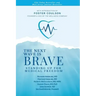 The Next Wave is Brave: Standing Up for Medical Freedom