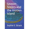 Season Sisters and the Hidden Island