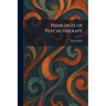 Principles of Psychotherapy
