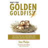 What's Your Golden Goldfish: The Vital Few - All Customers and Employees Are Not Created Equal