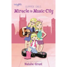 Miracle in Music City