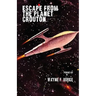 Escape From the Planet Crouton