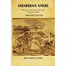 Guardian Angel ABRIDGED Edition: What You Must Know about God's Design for Women