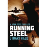 Running Steel