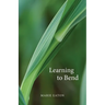 Learning to Bend