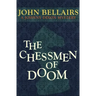 The Chessmen of Doom