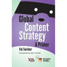 Global Content Strategy: A Primer