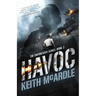 Havoc: The Unforeseen Series Book Three