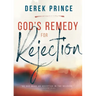 God's Remedy for Rejection