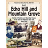 Echo Hill and Mountain Grove