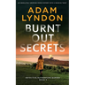 BURNT OUT SECRETS an absolutely gripping crime mystery with a massive twist
