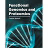 Functional Genomics and Proteomics