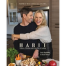 Habit: 6 Bases, 29 Recipes and a new way of cooking