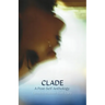 Clade - A Post-Self Anthology