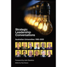 Strategic Leadership Conversations: Australian Universities, 1980-2020