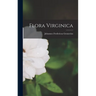 Flora Virginica