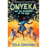 Onyeka and the Academy of the Sun