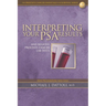 Interpreting Your PSA Results and Related Prostate Cancer Lab Tests