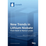New Trends in Lithium Niobate: From Bulk to Nanocrystals