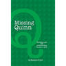 Missing Quinn