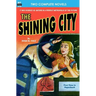 The Shining City, The & Red Planet