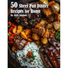 50 Sheet Pan Dinner Recipes for Home