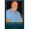 Southern Waters: A Trawlerman's Tale