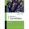 The Message of 1 Corinthians