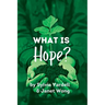 What Is Hope?