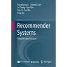 Recommender Systems: Frontiers and Practices