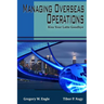 Managing Overseas Operations: Kiss Your Latte Goodbye