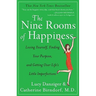 The Nine Rooms of Happiness