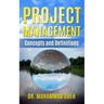 Project Management Concepts and Definitions