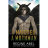 I Married a Mothman