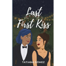 Last First Kiss