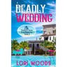 A Deadly Wedding: Ashdown Estate Cozy Mysteries: Book 2