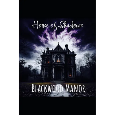 House of Shadows: Blackwood Manor