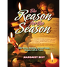 The Reason for the Season