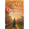 Queen of the Orchard