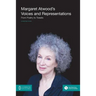 Margaret Atwood's Voices and Representations: From Poetry to Tweets