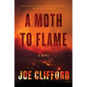 A Moth to Flame