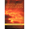Unfolding Revelation: A Study of the Book of Revelation